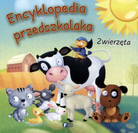 Encyklopedia przedszkolaka Zwierzęta