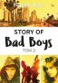 Story of Bad Boys. Tom 2 – Feeria – Książki dla młodzieży