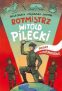 Polscy superbohaterowie. Rotmistrz Pilecki – 237900