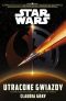 Star Wars. Utracone gwiazdy – 221364