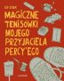 Magiczne tenisówki mojego przyjaciela Percy’ego – Zakamarki – Książki dla dzieci – Co czytają najmłodsi?