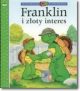 Franklin i złoty interes – 10314