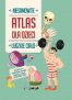 Atlas dla dzieci. Niesamowite ludzkie ciało – 208947
