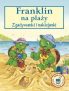 Franklin na plaży – zgadywanki i naklejanki wyd.2 – 214829