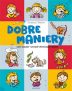 Dobre maniery czyli savoir-vivre dla dzieci (251003)