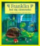 Franklin boi się ciemności – 10300