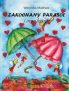 Zakochany parasol i inne baśnie – 160175