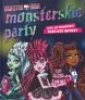Monster High Monsterskie Party