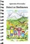 Dzieci ze Skolimowa – Poligraf – Bajki i baśnie – Za górami, za lasami… – bajki i baśnie dla dzieci
