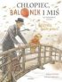 Chłopiec balonik i miś – ilustrowana opowieść – Egmont – Książki dla dzieci